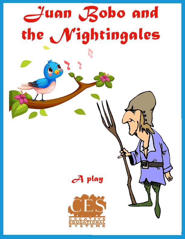 Juan Bobo and the Nightingales comedy scripts, skits